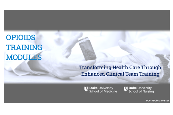 Graphic: Opioids Training Module: Transforming Health Care Through Enhanced Clinical Team Training